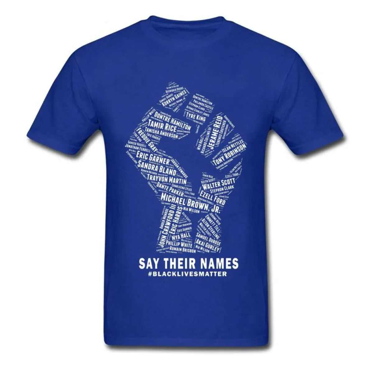 Black Lives Matter Say Their Names Shirt