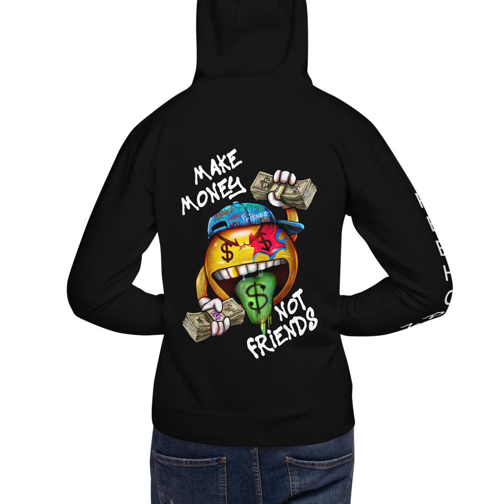 Make Money Not Friends Unisex Premium Hoodie