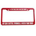 Six Million Dollar Man License Plate Frame